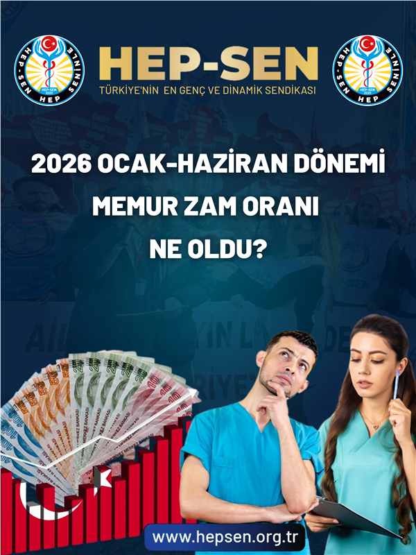 2026 Ocak Haziran Memur ve Memur Emeklisi Maaş Zammı Ne Kadar Oldu